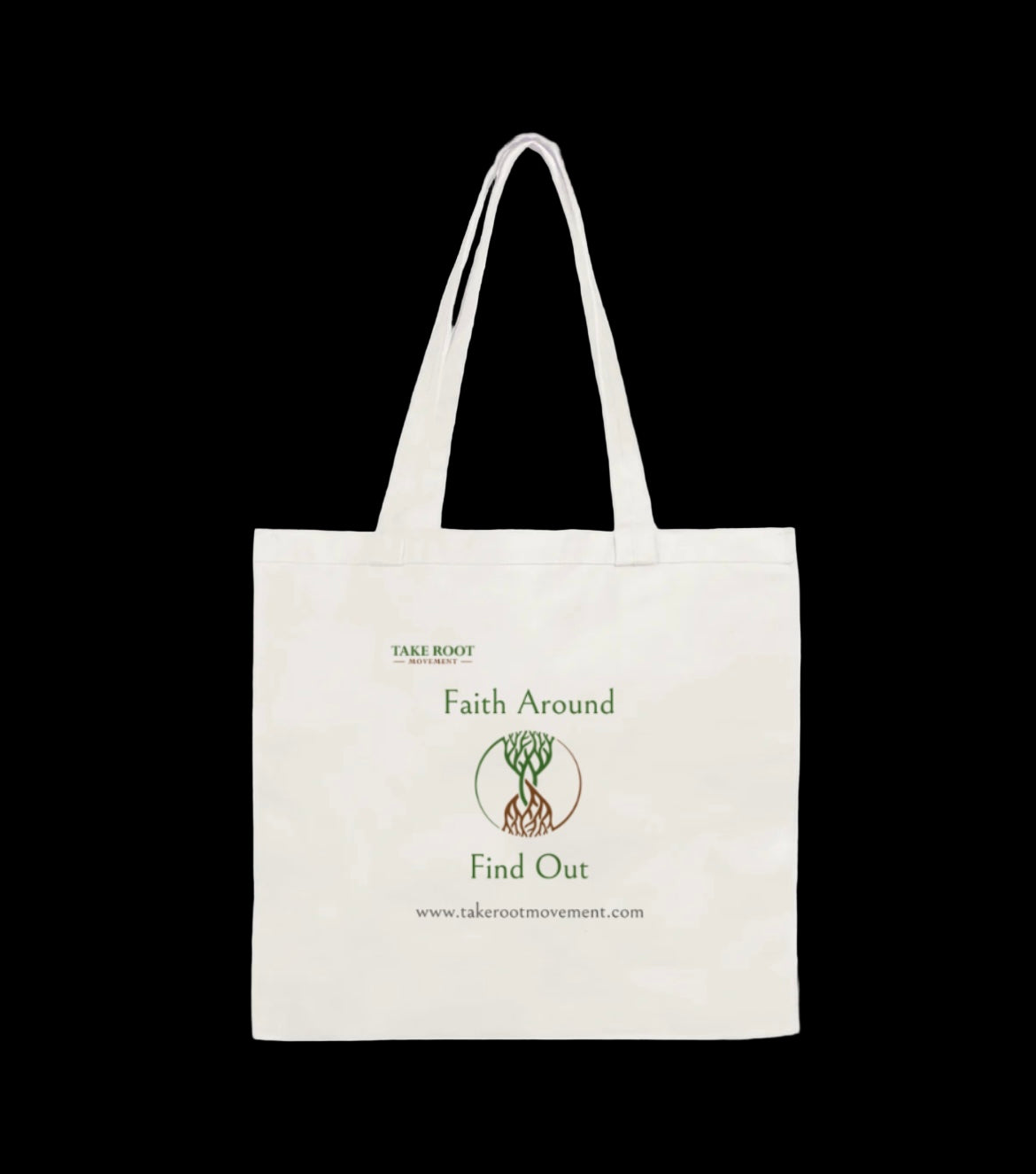 Faith Around Find Out Tote Bag