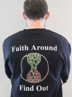 Black Take Root Movement sweatshirt with ‘Faith Around Find Out’ text and intertwined tree-and-roots logo on the back.
